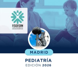 Fisioterapia Pediátrica: Neonatología y Atención Temprana - Madrid