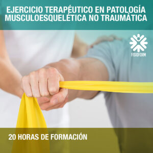 Ejercicio Terapéutico en Patología musculoesquelética no traumática: Readaptación muscular y tendinosa (MSK) MMII y MMSS - Mallorca