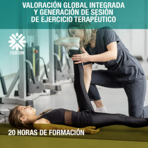 Valoración Global integrada y generación de sesión de ejercicio terapéutico: Sesión individual – Sesión grupal - Mallorca